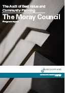The Moray Council: the Audit of Best Value and Community Planning - Progress report