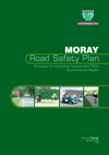 Moray Road Safety Plan Strategic Environmental Assessment Report