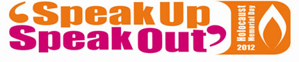 Speak up Speak out Holocaust Memorial Day logo