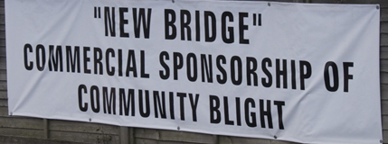 western link road - new bridge sign Image showing protest sign